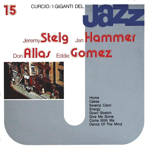 Jeremy Steig / Jan Hammer / Don Alias / Eddie Gomez - I Giganti Del Jazz Vol. 15 | Curcio (GJ-15)