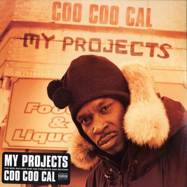 Coo Coo Cal - My Projects | Tommy Boy (TB2225) - main