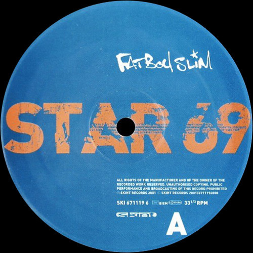 Fatboy Slim - Star 69 (What The F**k) / Weapon Of Choice | Skint (SKI 671119 6) - 3