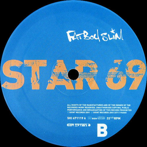 Fatboy Slim - Star 69 (What The F**k) / Weapon Of Choice | Skint (SKI 671119 6) - 4