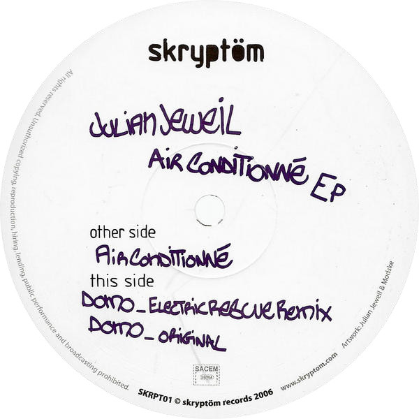 Julian Jeweil - Air Conditionné EP | Skryptöm Records (SKRPT01)