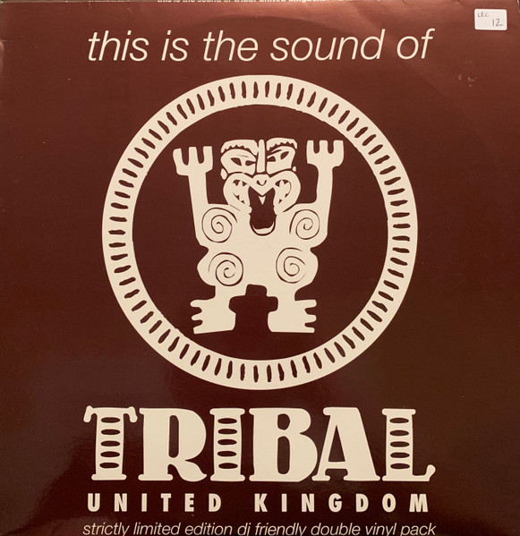 Various - This Is The Sound Of Tribal United Kingdom | TRIBAL United Kingdom (TRIUK LP001)