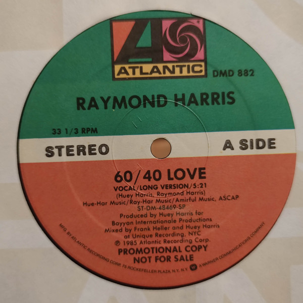 Raymond Harris - 60/40 Love | Atlantic (DMD 882) - main