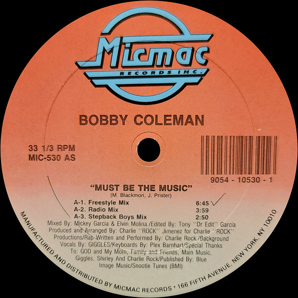Bobby Coleman - Must Be The Music | Micmac Records, Inc. (MIC 530)