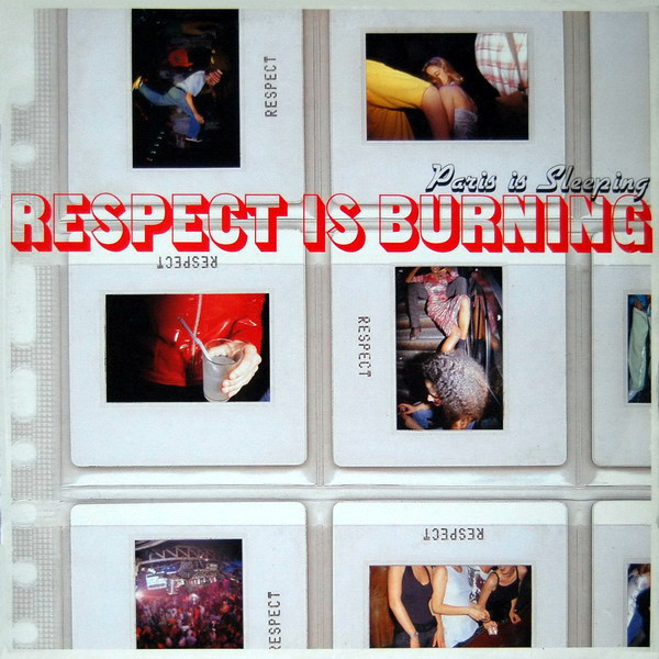 Various - Paris Is Sleeping - Respect Is Burning | Labels (LPVIR69)