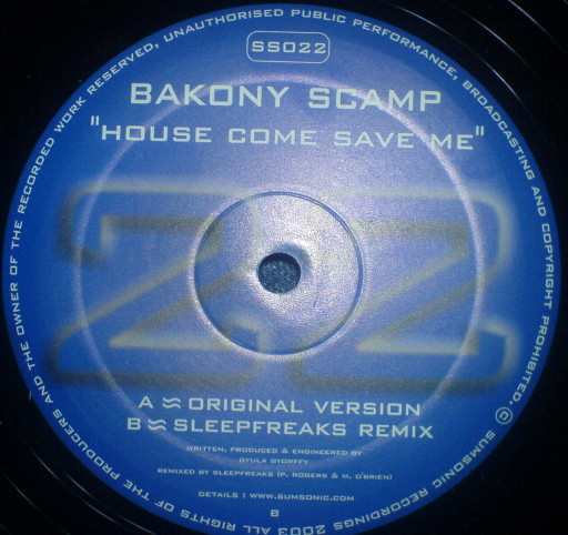 Bakony Scamp - House Come Save Me | Sumsonic (SS022) - main