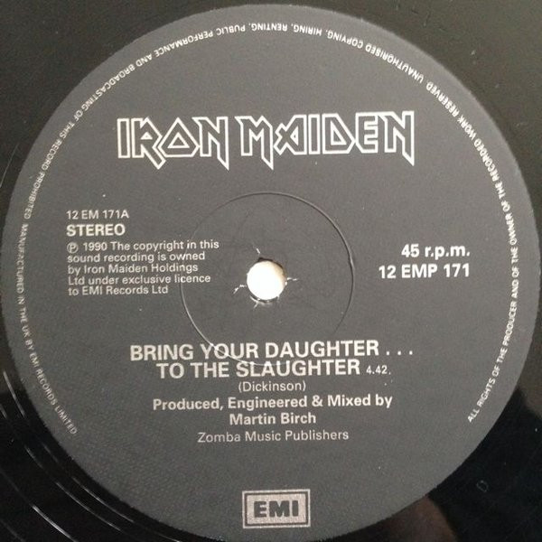 Iron Maiden - Bring Your Daughter... To The Slaughter | EMI (12 EMP 171) - 3 Iron Maiden - Bring Your Daughter... To The Slaughter | EMI (12 EMP 171) - 3