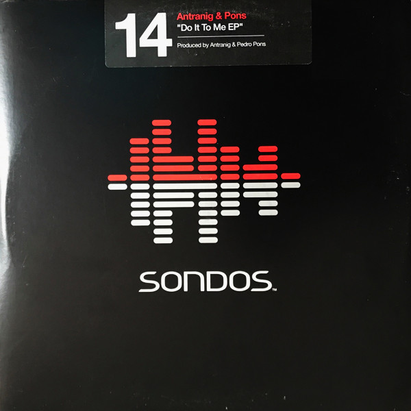 Antranig & Pons - Do It To Me EP | Sondos (SON 14) - main