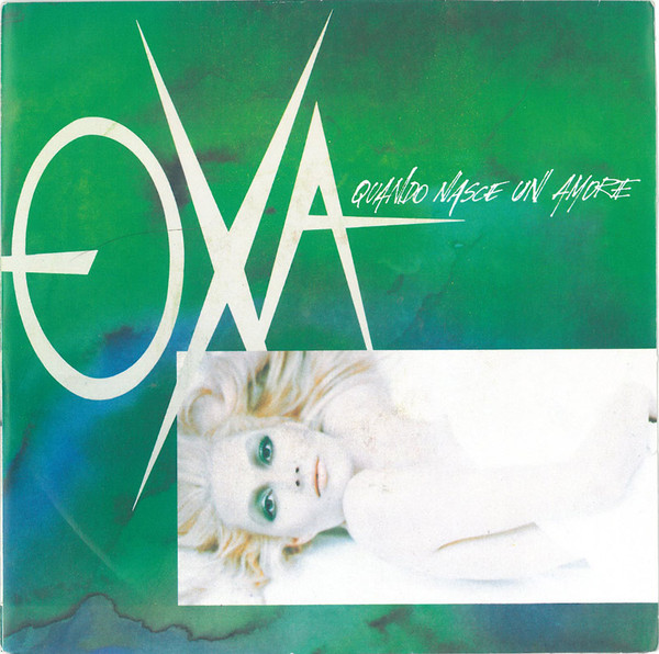 Anna Oxa - Quando Nasce Un Amore | CBS (CBS 651416 7) Anna Oxa - Quando Nasce Un Amore | CBS (CBS 651416 7)