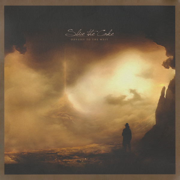 Slice The Cake - Odyssey To The West | Not On Label (Slice The Cake Self-released) (none)