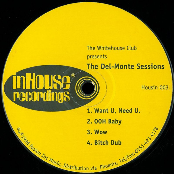 The Whitehouse Club - The Del-Monte Sessions | Inhouse Recordings (Housin 003)
