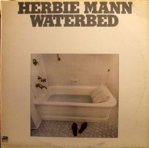 Herbie Mann - Waterbed | Atlantic (SD 1676)