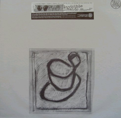 Invisible Pair Of Hands - We Disappear EP | Cup Of Tea Records (COT 030) - main Invisible Pair Of Hands - We Disappear EP | Cup Of Tea Records (COT 030) - main