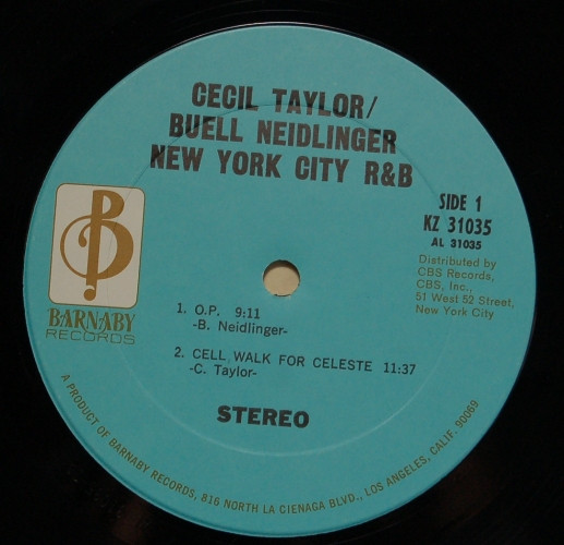 Cecil Taylor , Buell Neidlinger - New York City R&B | Barnaby Records (KZ 31035) - 3