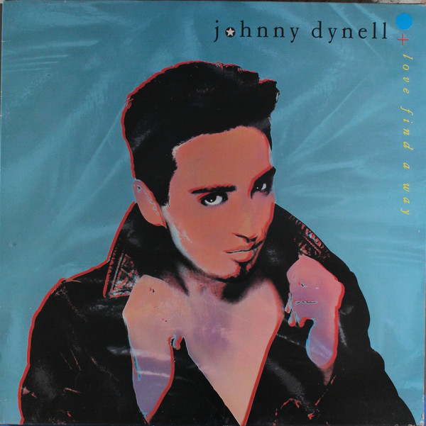 Johnny Dynell - Love Find A Way | Atlantic (0-86159)