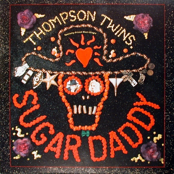 Thompson Twins - Sugar Daddy | Warner Bros. Records (0-21320) Thompson Twins - Sugar Daddy | Warner Bros. Records (0-21320)