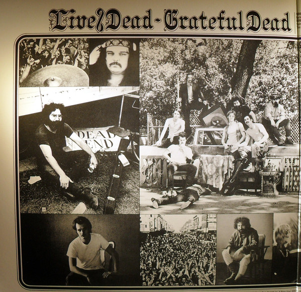 The Grateful Dead - Live/Dead | Warner Bros. Records (R1 74395) - 3 The Grateful Dead - Live/Dead | Warner Bros. Records (R1 74395) - 3