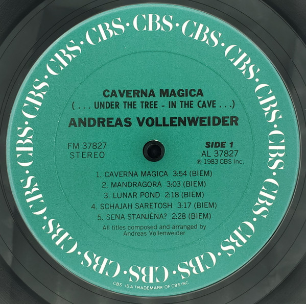 Andreas Vollenweider - Caverna Magica (...Under The Tree - In The Cave...) | CBS (FM 37827) - 3