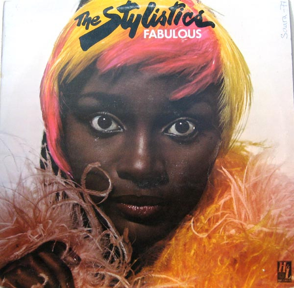 The Stylistics - Fabulous | H & L Records (9109 008)
