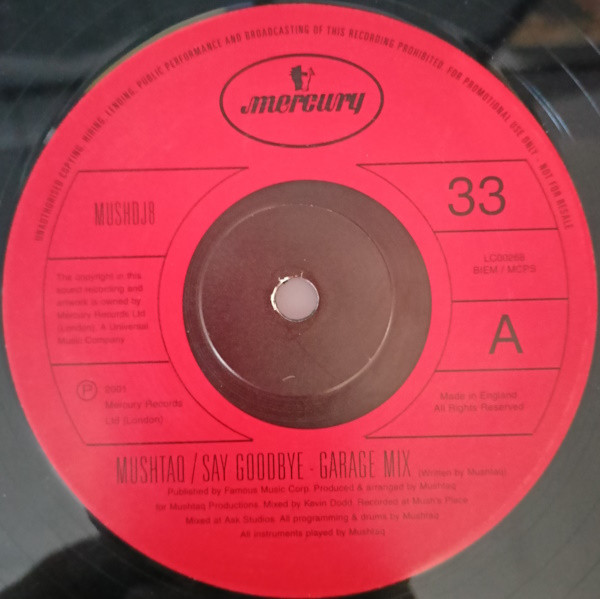 Mushtaq - Say Goodbye (Garage Mixes) | Mercury (MUSHDJ8)