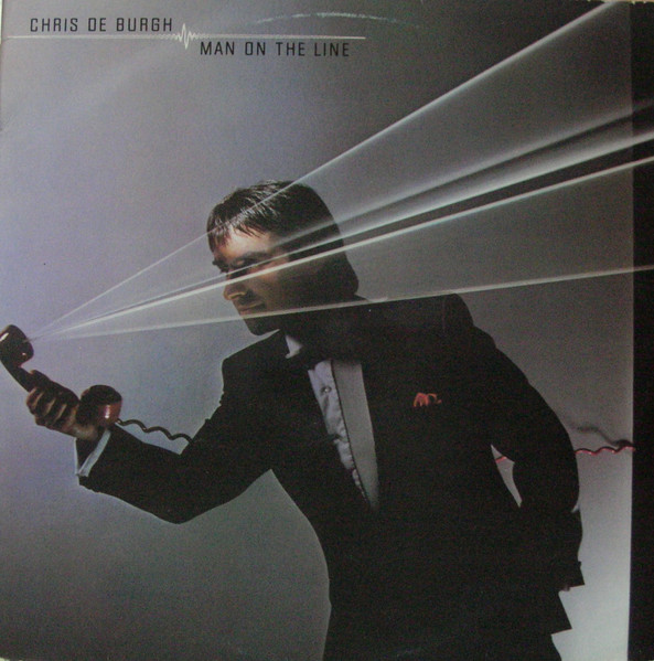 Chris de Burgh - Man On The Line | A&M Records (AMLX 65002) Chris de Burgh - Man On The Line | A&M Records (AMLX 65002)