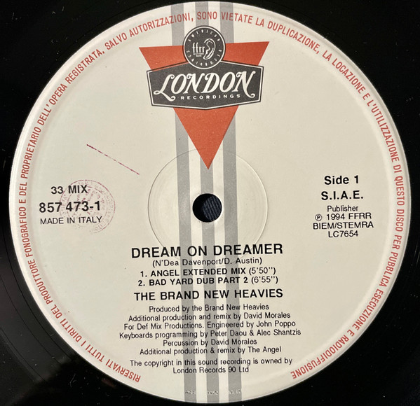 The Brand New Heavies - Dream On Dreamer | London Records (857 473 -1) - main