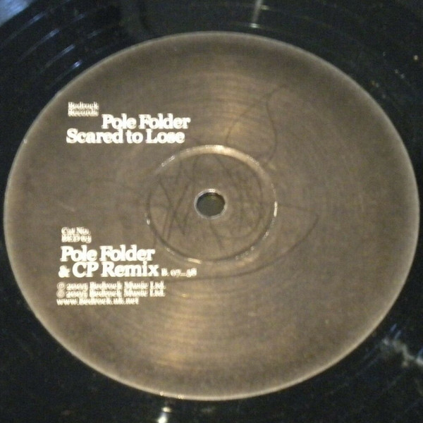Pole Folder - Inner Turmoil / Scared To Lose | Bedrock Records (BED63) - 3
