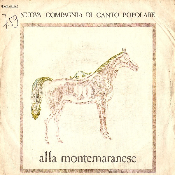 Nuova Compagnia Di Canto Popolare - Alla Montemaranese | EMI (3C 006-18134)