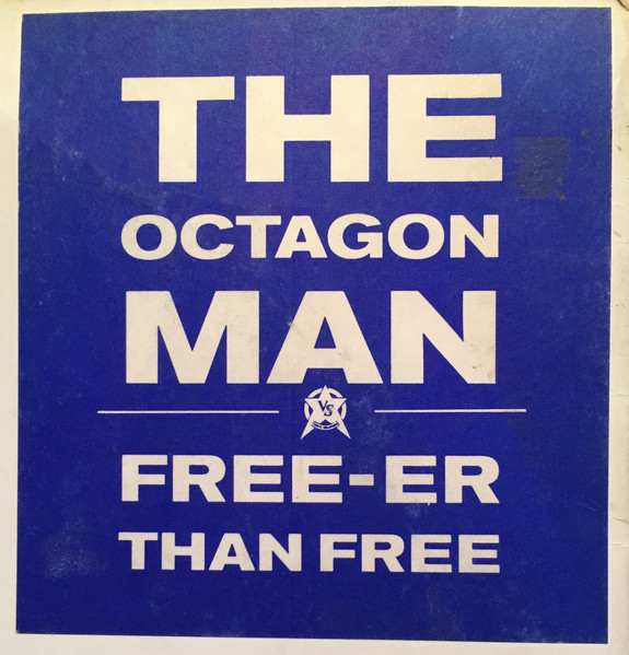 The Octagon Man - Free-er Than Free | Vinyl Solution (STORM 9) - 3