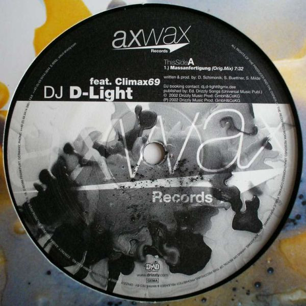 DJ D-Light Feat. Climax 69 - Massanfertigung | Axwax Records (AXWAX 2022)