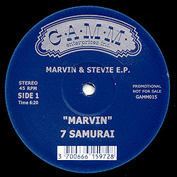 7 Samurai - Marvin & Stevie E.P. | G.A.M.M. (GAMM015)