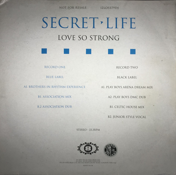 Secret Life - Love So Strong | Pulse-8 Records (12LOSE79DJ) - 2