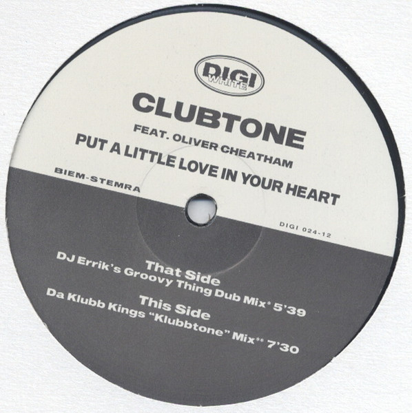 Clubtone Feat. Oliver Cheatham - Put A Little Love In Your Heart | Digi White (DIGI 024-12) - 3