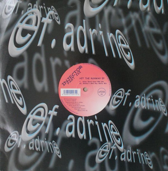 Injector - Hit The Runway EP | Ef.adrine (EF018) - main