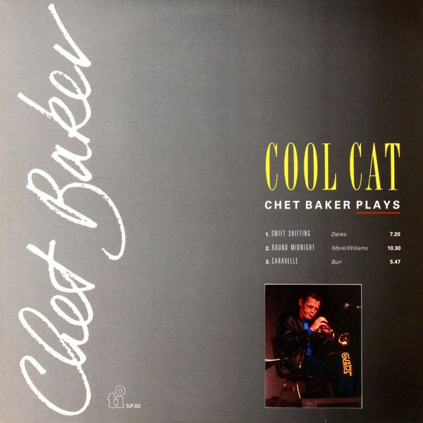 Chet Baker - Cool Cat | Timeless (SJP 262) Chet Baker - Cool Cat | Timeless (SJP 262)
