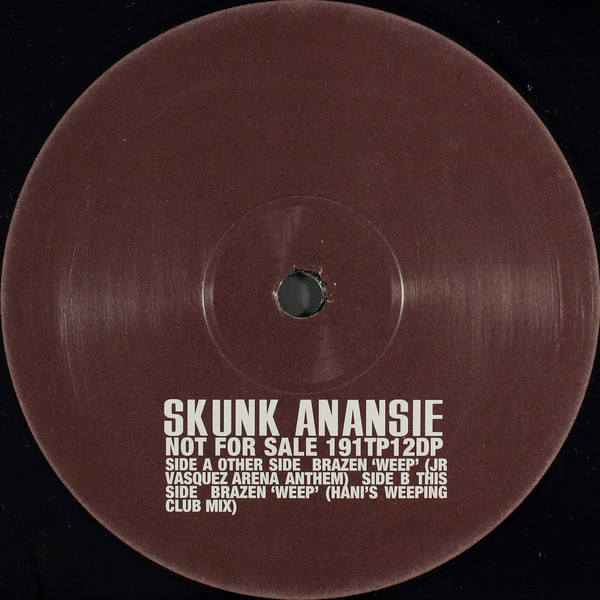 Skunk Anansie - Brazen 'Weep' | One Little Indian (191TP12DP) - 2