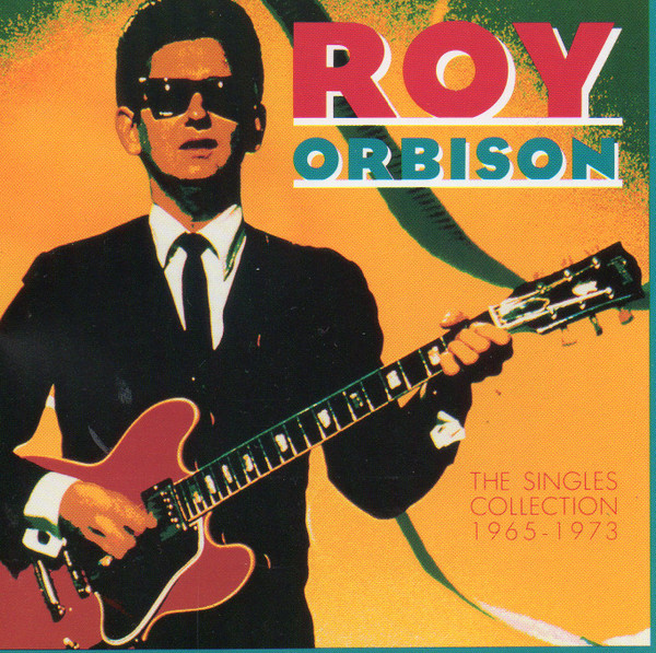 Roy Orbison - The Singles Collection 1965-1973 | Polydor (P2-39234)