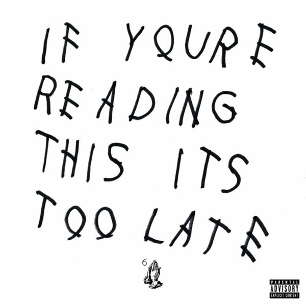 Drake - If You're Reading This It's Too Late | Cash Money Records (0602547973450)