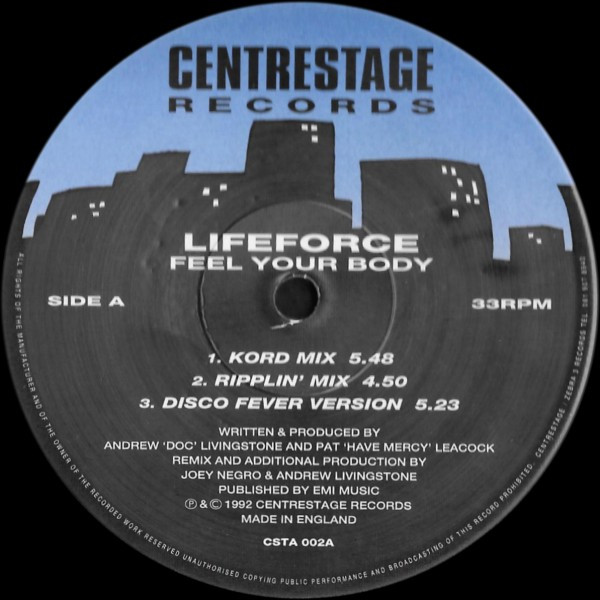 Lifeforce - Feel Your Body | Centrestage Records (CSTA 002) - main Lifeforce - Feel Your Body | Centrestage Records (CSTA 002) - main