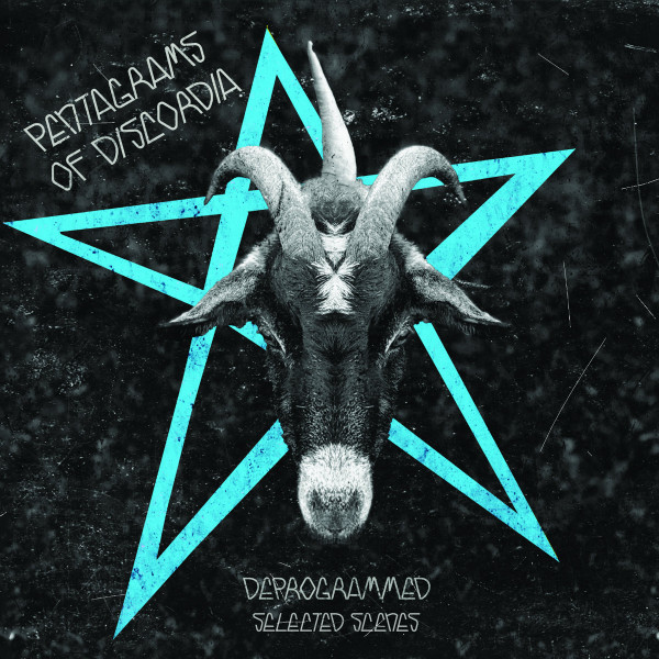 Pentagrams Of Discordia - Deprogrammed | Pulse State (For The Fairest)