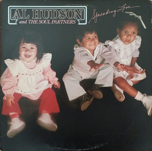 Al Hudson & The Partners - Spreading Love | ABC Records (AA-1081) - main