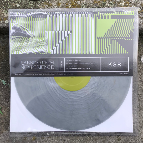 Gianluca Caiati - Learning From Inexperience | K S R (KSR008) - 2