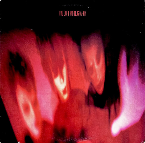 The Cure - Pornography | Elektra (9 60785-1)