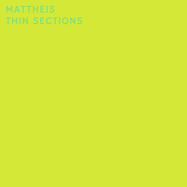 Mattheis - Thin Sections | Nous'klaer Audio (OEMOEMENOE1) - main