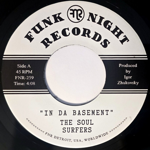 The Soul Surfers - In Da Basement | Fnr (FNR-259)