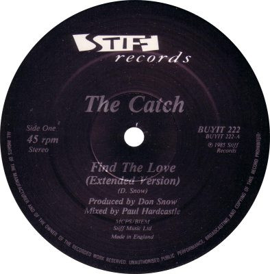 The Catch - Find The Love | Stiff Records (BUY IT 222) - 2 The Catch - Find The Love | Stiff Records (BUY IT 222) - 2