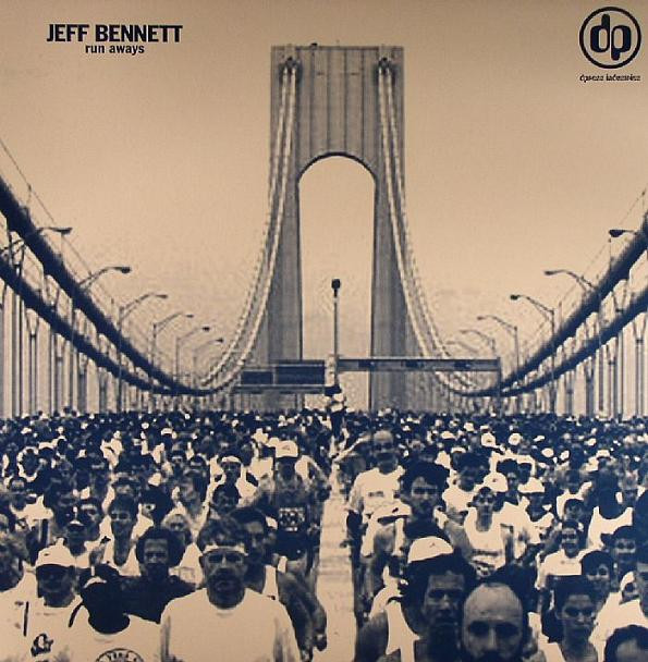 Jeff Bennett - Run Aways EP | Dpress Industries (DPRESS 013) - main