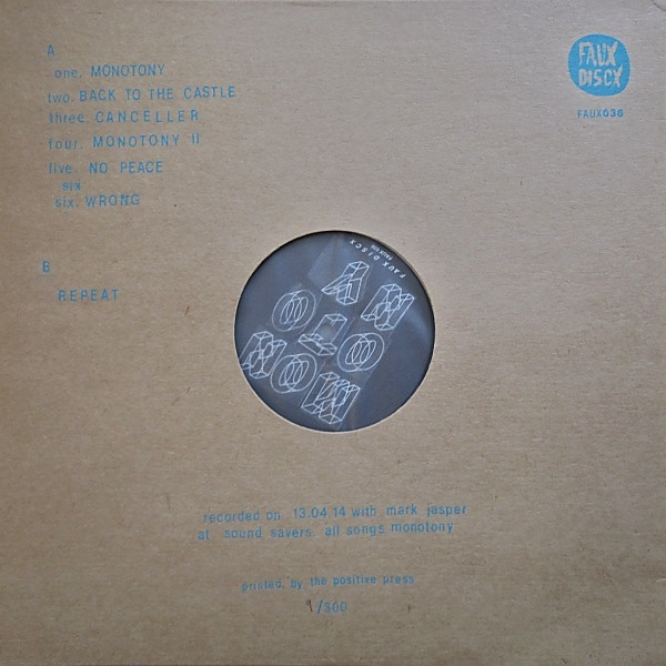 Monotony - Monotony | Faux Discx (FAUX036) - 2