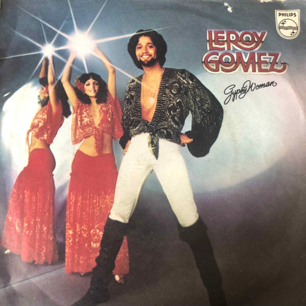 Leroy Gomez - Gypsy Woman | Philips (6025 208) Leroy Gomez - Gypsy Woman | Philips (6025 208)