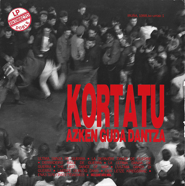 Kortatu - Azken Guda Dantza | Nola! (N-169 / N-170)